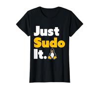 Just Sudo It Linux Nerd Souvenir Geek Tools T-Shirt, Femme, Noir, 3XL