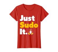 Just Sudo It Linux Nerd Souvenir Geek Tools T-Shirt, Femme, Rouge, XXL
