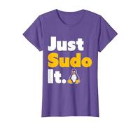 Just Sudo It Linux Nerd Souvenir Geek Tools T-Shirt, Femme, Violet Chiné, XS