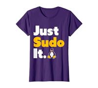 Just Sudo It Linux Nerd Souvenir Geek Tools T-Shirt, Femme, Violet, M