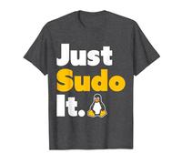 Just Sudo It Linux Nerd Souvenir Geek Tools T-Shirt, Homme, Chiné Foncé, XL