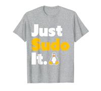 Just Sudo It Linux Nerd Souvenir Geek Tools T-Shirt, Homme, Gris Chiné, 3XL