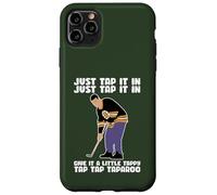 Just Tap In, I Play Golf, Clubs de golf amusants sarcastiques Coque pour iPhone 11 Pro Max