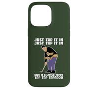 Just Tap In, I Play Golf, Clubs de golf amusants sarcastiques Coque pour iPhone 14 Pro Max