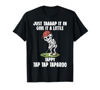 Just Tap It in Funny Golf Love Taparoo Skeleton Halloween T-Shirt