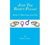 Just The Basics Please! Book 2