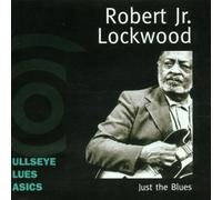 Just the Blues by Robert Lockwood Jr. (2001-04-16)