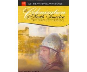 Just The Facts: Colonization of North America