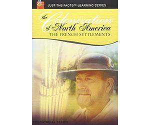 Just The Facts: Colonization of North America: Fre