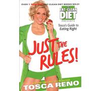 Tosca Reno – Just the Rules: Tosca's Guide to Eating Right