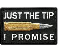 Just The Tip I Promise Patchs brodés à repasser ou à coudre - Patchs décoratifs militaires 3D pour vestes et vêtements
