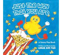 Just The Way That You Are