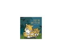 Just The Way You Are Padded Board Book