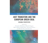 Just Transition and the European Green Deal: Regional Perspectives