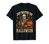 Just Waiting for Halloween Squelette Raven Pumpkin Funny T-Shirt