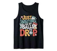 Just Waiting for My Balls to Drop Bingo Hobby Game - Débardeur