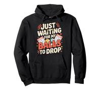 Just Waiting for My Balls to Drop Bingo Hobby Game - Sweat à Capuche