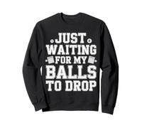 Just Waiting for My Balls to Drop Bingo Hobby Game - Sweatshirt