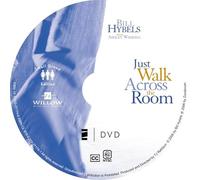 Just Walk Across the Room: Four Sessions on Simple Steps Pointing People to Faith [Supersaver ed.]