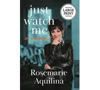 Just Watch Me