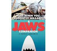 Just When You Thought It Was Safe: A JAWS Companion