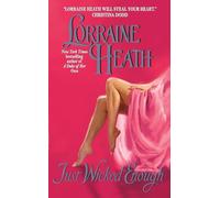 Just Wicked Enough: A Rogues and Roses Romance - Where Marriage Proposals Meet Dangerous Passion