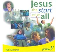 Just Worship - Jesus the Start of it all [UK Import]