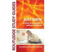 Just Write by Bill Kirton Bill Kirton, Kathleen Mcmillan (Auteur)