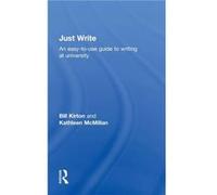 Just Write by Bill Kirton Bill Kirton, Kathleen Mcmillan (Auteur)