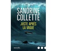 Juste après la vague
