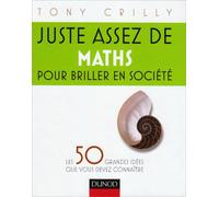Juste assez de maths pour briller en société