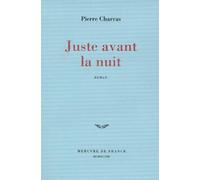 Juste avant la nuit