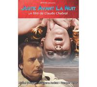 Juste Avant La Nuit