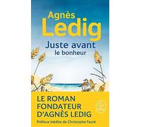 Juste avant le bonheur