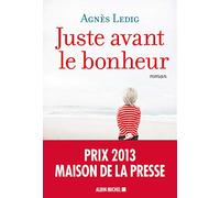 Juste avant le bonheur