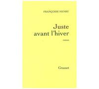 Juste Avant L'hiver