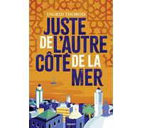 Juste de l'autre côté de la mer