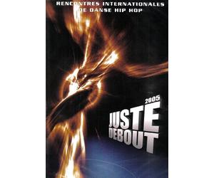 Juste Debout 2005