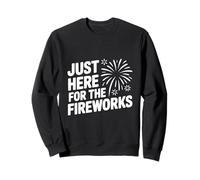 Juste Ici pour la fête des passionnés de Feux d'artifice Sweatshirt