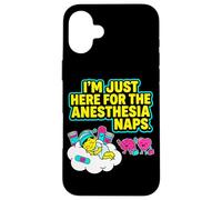 Juste Ici pour Les Siestes d'anesthésie, Une Chirurgie Amusante et Une récupération Coque pour iPhone 16 Plus