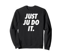 Juste Judo it. Sweatshirt