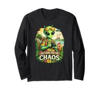 Juste là pour Le Chaos Funny Alien Tourist Manche Longue