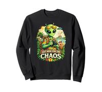 Juste là pour Le Chaos Funny Alien Tourist Sweatshirt