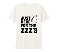 Juste là pour The Zzz's Funny Sleep Lover T-Shirt Haut de Gamme