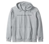 Juste la Version féminine de Mon père Funny Sweat à Capuche
