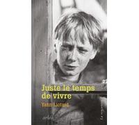 Juste Le Temps De Vivre