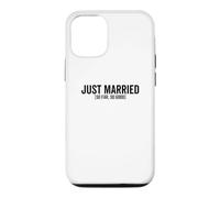 Juste marié jusqu'à présent, si Bon Mariage, Couple de mariés Coque pour iPhone 12/12 Pro