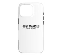 Juste marié jusqu'à présent, si Bon Mariage, Couple de mariés Coque pour iPhone 16 Pro
