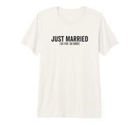 Juste marié jusqu'à présent, si Bon Mariage, Couple de mariés T-Shirt Haut de Gamme