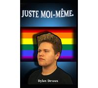 Juste moi-même.